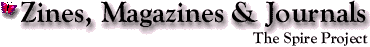 The Spire Project: Zines, Magazines & Journals